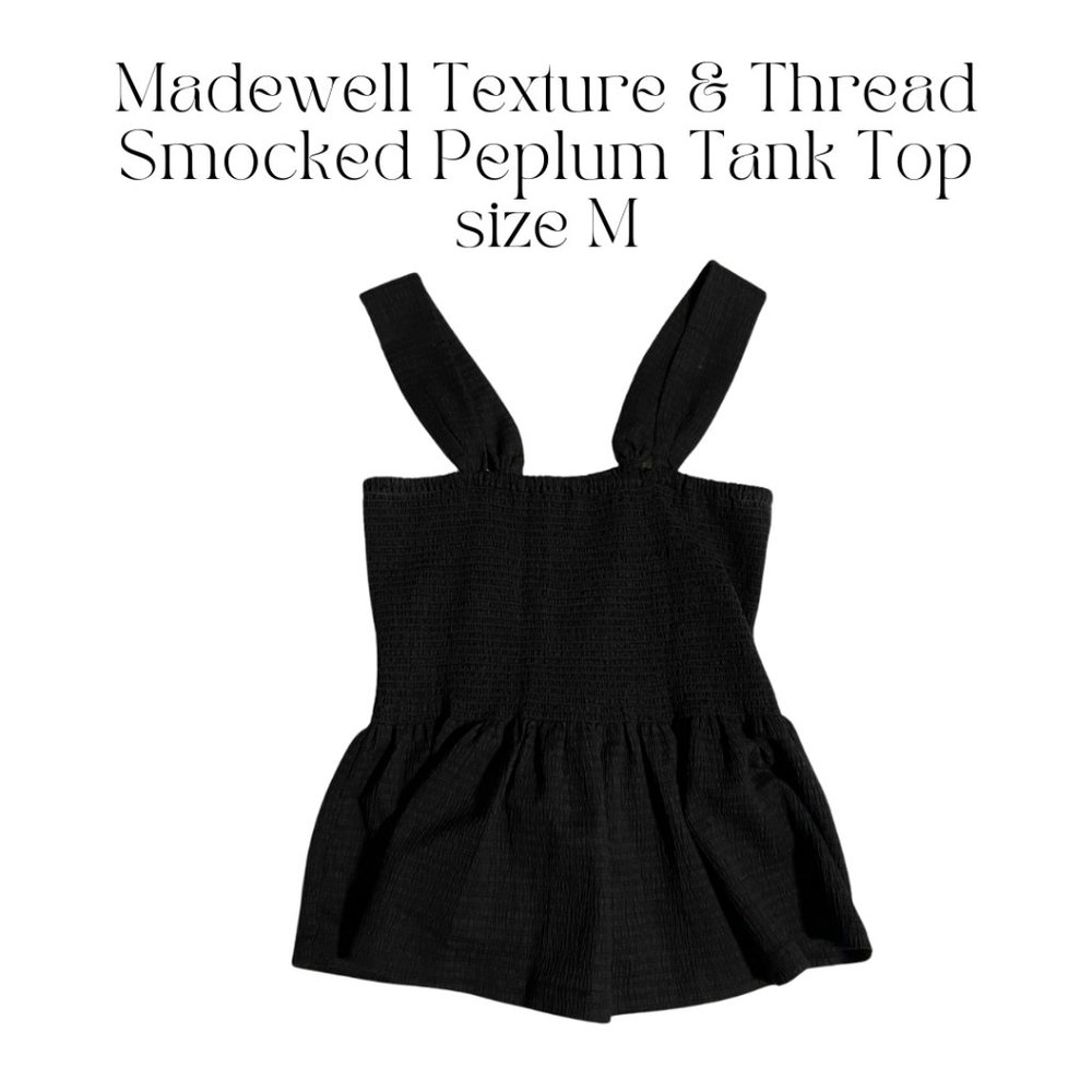 Madewell - Texture & Thread Smocked Peplum Tank Top